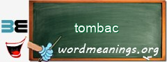 WordMeaning blackboard for tombac